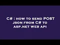 C how to send POST json from C to asp net web api
