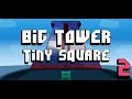 Big Tower Tiny Square 2 Part 1