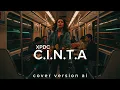 Lagu C.I.N.T.A – XPDC (Psychedelic Rock Cover)