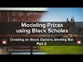 Part 2 Calculating Option Pricing using the Black Scholes Model