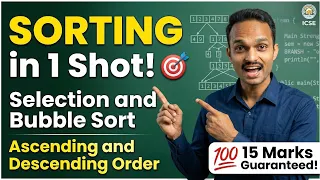 15 Marks CONFIRMED Selection Bubble Sort in Java ICSE Class 10 Computer Applications