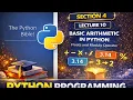 Basic Arithmetic in Python - Lecture 10 Floats and Modulo Operator Explained Python Crash Course