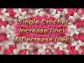 Learn to Crochet Lesson 7 - Single Crochet Increase inc Decrease dec