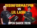 Disinformation vs Lil Lash - Open Sauce 2026