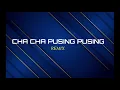 Download Lagu CHA CHA PUSING PUSING ( STVNDLhiano Remix )