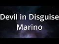 Marino - Devil in Disguise (Lyrics) - 1 Hour Loop