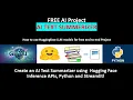 AI Text Summarizer App in Python Using Hugging Face LLM model Streamlit FREE API NLP Project