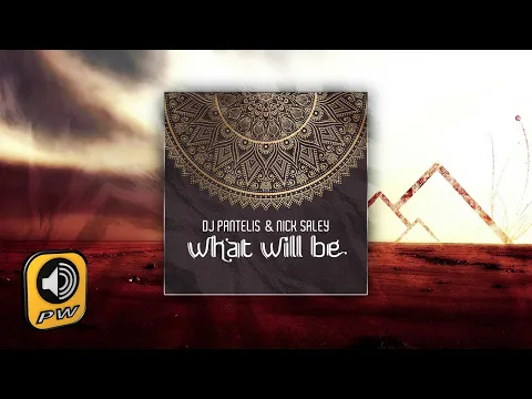 Download MP3 DJ Pantelis & Nick Saley - What Will Be - Official Audio Release