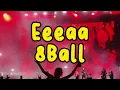 Lagu 8Ball • Eeaaa Lirik • Lagu Eaa Viral Tiktok 2023 • Satu Lirik • Lagu 2023 •