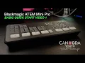 Lagu ATEM Mini Pro BASIC QUICK START - Video 1