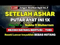 Download Lagu DZIKIR SORE HARI SABTU PENARIK REZEKI DARI SEGALA PENJURU, PENGAMPUN DOSA, PELUNAS HUTANG