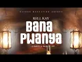 Lagu Kell Kay - Bana Pwanya feat Yo maps \u0026 Prince Luv(official audio)