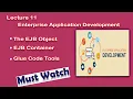 Lec-11 EJB Object Services that you get at point of interception Enterprise Application Development