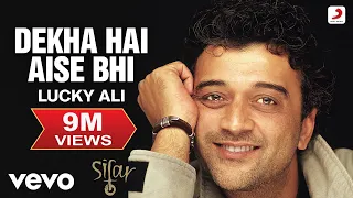 lucky ali dekha hai aise bhi