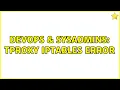 DevOps SysAdmins TProxy iptables error