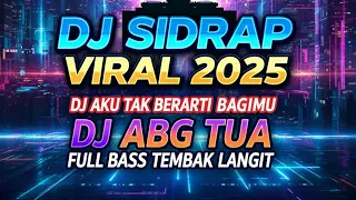 dj melody sidrap viral 2025 dj aku tak berarti bagimu x dj abg tua full bass tembak langit