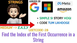 Find the Index of the First Occurrence in a String Google Microsoft Leetcode 28