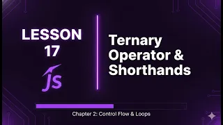 017 Master the Ternary Operator JavaScript Shorthands JavaScript Course Tutorial
