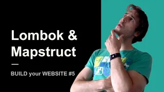 Project Lombok Mapstruct with Spring Boot Spring Boot Backend