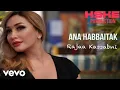 Download Lagu Rajaa Kassabni, Hassan Alrefai - Ana Habbaitak