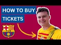HOW TO BUY FC BARCELONA TICKETS