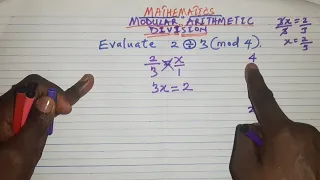 MODULAR ARITHMETIC DIVISION