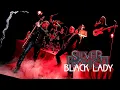 Download Lagu SILVER PHANTOM - Black Lady (official video)
