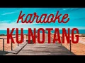 Download Lagu Lagu Sumbawa Ku Notang Karaoke