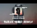 Lagu Burak Şerit \u0026 Akkan \u0026 Pi10 \u0026 DJ İntikam - Kiralık Düşler (Official Remix Versiyon)