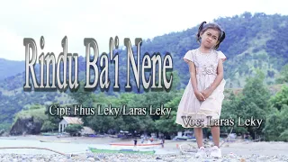 rindu bai nene laras leky