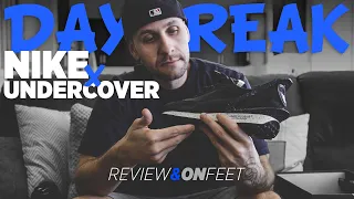 NIKE X UNDERCOVER DAYBREAK REVIEW JUN TAKAHASHI