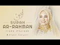 Download Lagu Surat Ar-Rahman Merdu Irama Jiharkah - Ahyani Zakiyani