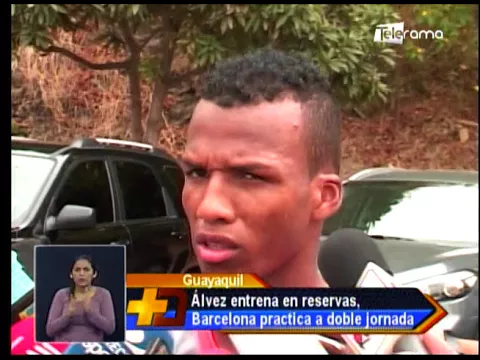 Álvez entrena en reservas, Barcelona practica a doble jornada