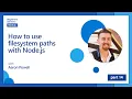 How to use filesystem paths with Node js 14 of 26 Node js for Beginners