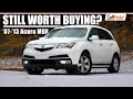 Is the 2nd-Gen Acura MDX Still Worth Buying Review 2007-2013