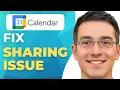 How to fix Google Calendar sharing issue Google Calendar Tutorial