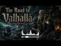 A Warrior's Last Wish ⚔️ | The Road to Valhalla | Epic Norse Legend