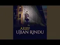 Download Lagu Ujian Rindu