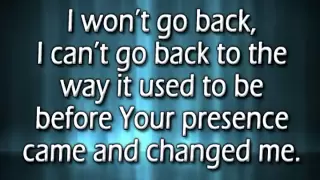 Download I won't go back w/ reprise and lyrics MP3