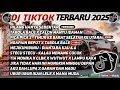 Lagu DJ TIKTOK TERBARU 2025 SLOW BASS 🎵DJ HILANG HANYA SEBENTAR🎵 DJ TABOLA BALE X CALON MANTU IDAMAN🎵