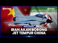 Download Lagu IRAN BORONG JET TEMPUR J-10C CHINA UNTUK IMBANGI F-35L ISRAEL