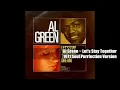 Al Green ~ Let's Stay Together 1971 Soul Purrfection Version