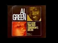 Download Lagu Al Green ~ Let's Stay Together 1971 Soul Purrfection Version