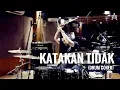 Afgan - Katakan tidak (drum cover)