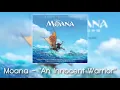 Moana - An Innocent Warrior