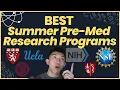 BEST Summer Research Opportunities for Premeds