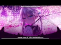 Download Lagu Nightcore - cry IF YOU WANNA cry