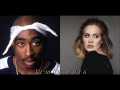 Download Lagu 2pac \u0026 Adele  - \