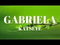 Lagu KATSEYE - Gabriela (Lyrics)