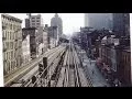 3RD AVENUE ELEVATED a full trip movie footage